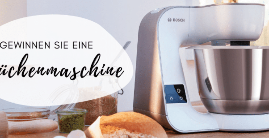 Gewinne eine Küchenmaschine