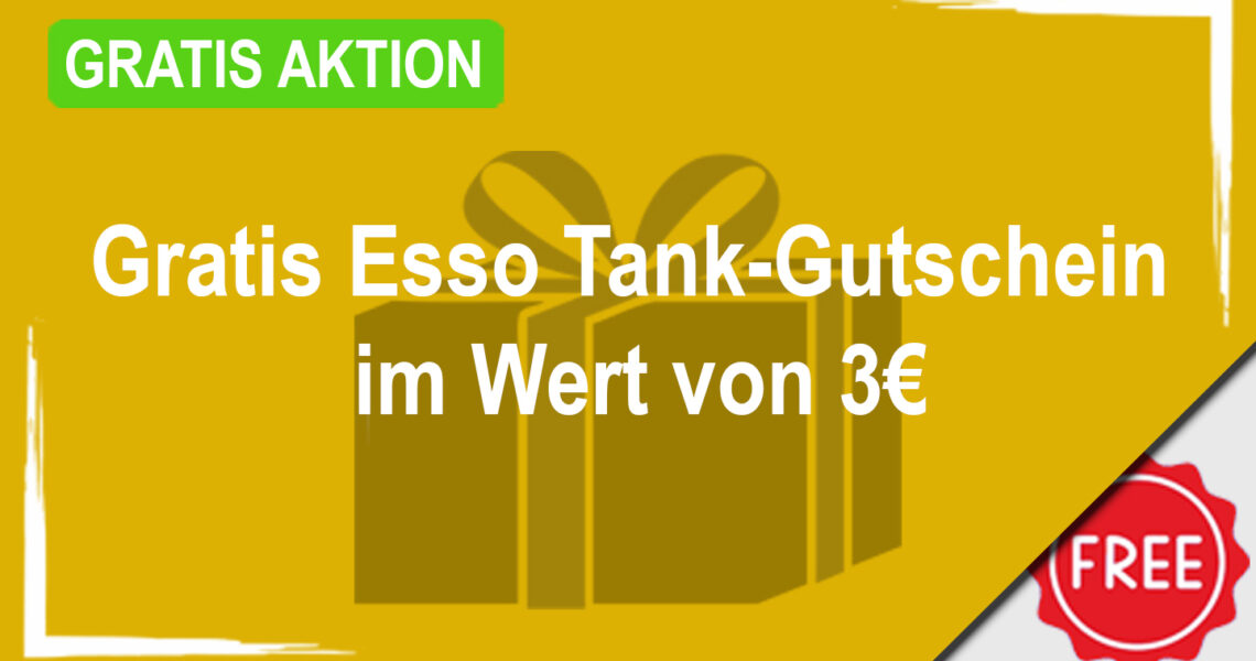 Gratis Esso Tankgutschein