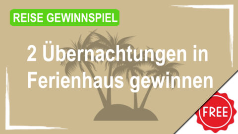 Mit bau-welt 2 Übernachtungen in Ferienhaus gewinnen