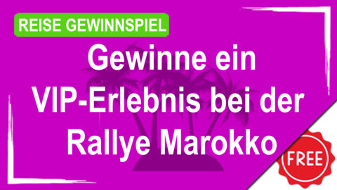 Gewinne ein VIP-Erlebnis bei der Rallye Marokko mit DACIA