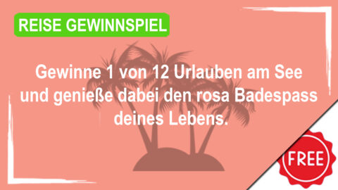 Gewinne mit Wanner 1 von 12 Urlauben am See und genieße dabei den rosa Badespass deines Lebens