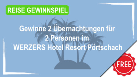 Gewinne deine See-Auszeit im Werzers Hotel Resort in Pörtschach am Wörthersee