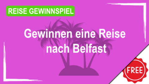 Gewinne mit secret escapes eine Reise nach Belfast