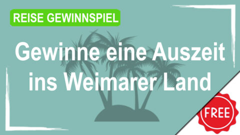 Gewinne eine Auszeit für 2 ins Weimarer Land