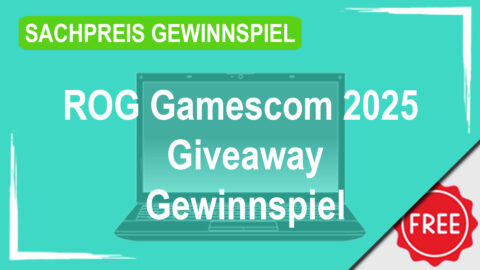 ROG Gamescom 2025 Giveaway Gewinnspiel