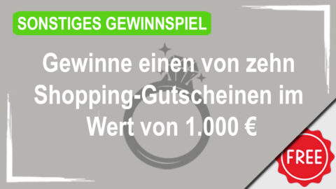 Shopping Gutschein im Wert von 1.000€ gewinnen