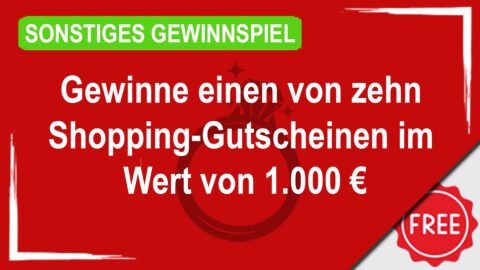 Shopping Gutschein im Wert von 1.000€ gewinnen