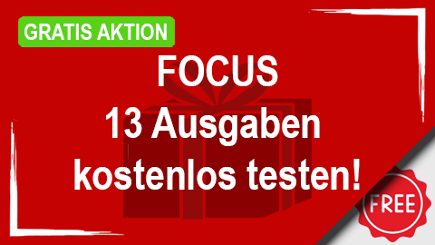 FOCUS 13 Ausgaben kostenlos testen!