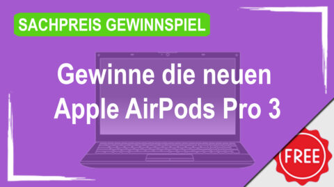 Gewinne die neuen Apple AirPods Pro 3