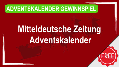 Mit der MZ täglich Adventskalender gewinnen - Preise im Gesamtwert von mehr als 5.000 Euro