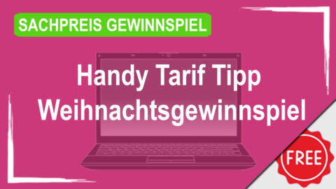 Handy Tarif Tipp Weihnachtsgewinnspiel: Xiaomi Scooter & mehr sichern!