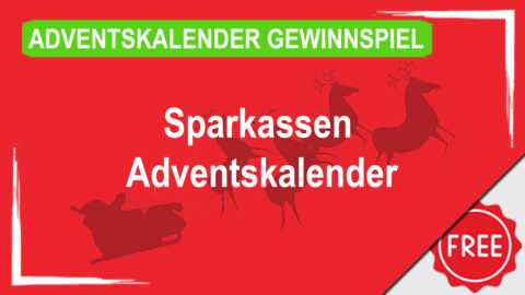 Weihnachtsfreude zum Greifen nah: der Sparkassen-Adventskalender ist wieder da!
